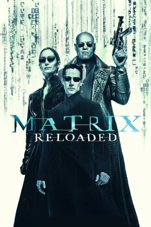 فيلم The Matrix Reloaded 2003 مترجم