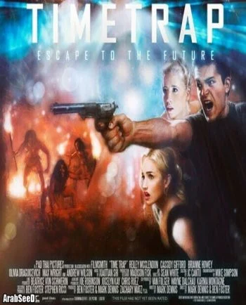 فيلم Time Trap 2017 مترجم اون لاين