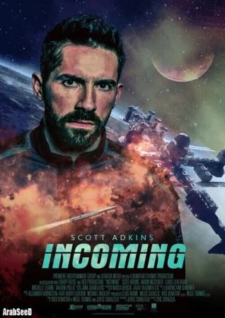 فيلم Incoming 2018 مترجم اون لاين