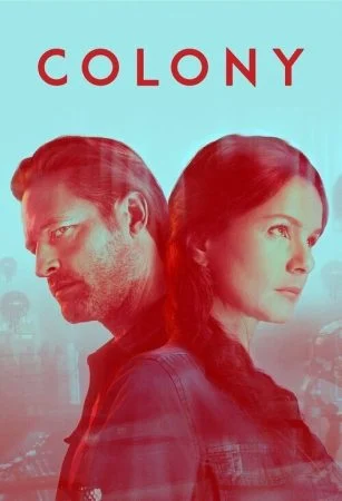 مشاهدة وتحميل مسلسل Colony الموسم الثالث مترجم اون لاين