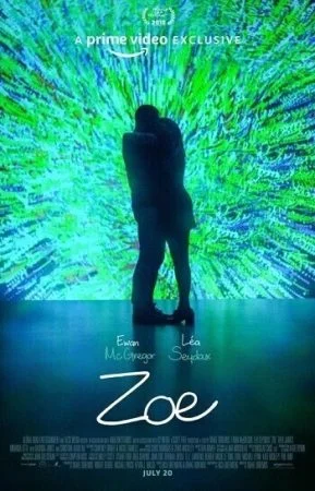 فيلم Zoe 2018 مترجم