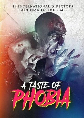 فيلم A Taste of Phobia 2018 مترجم