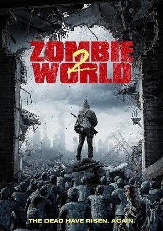 فيلم Zombie World 2 2018 مترجم