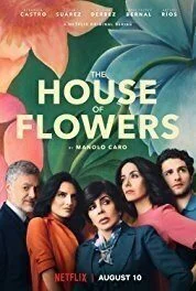 مسلسل La casa de las flores الموسم الاول الحلقة 1 الاولي مترجم