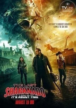 فيلم The Last Sharknado: It’s About Time 2018 مترجم