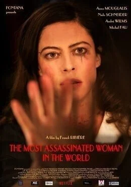 فيلم The Most Assassinated Woman in the World 2018 مترجم
