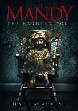 فيلم Mandy the Doll 2018 مترجم