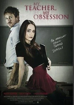 فيلم My Teacher, My Obsession 2018 مترجم