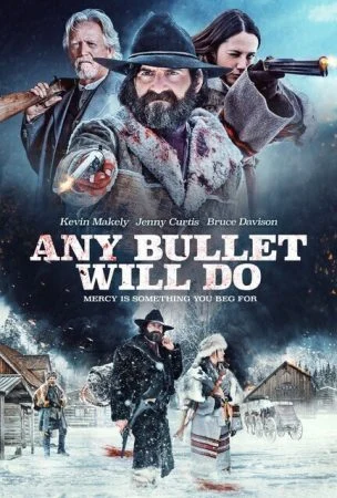 فيلم Any Bullet Will Do 2018 مترجم
