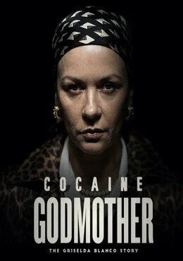 فيلم Cocaine Godmother 2017 مترجم