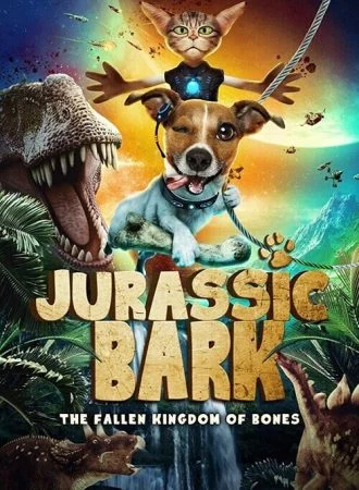 فيلم Jurassic Bark 2018 مترجم