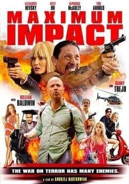فيلم Maximum Impact 2017 مترجم