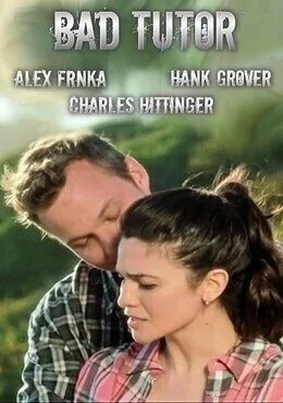 فيلم Bad Tutor 2018 مترجم