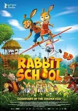 فيلم Rabbit School – Guardians of the Golden Egg 2017 مترجم