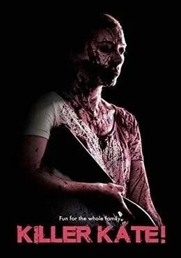 فيلم Killer Kate! 2018 مترجم