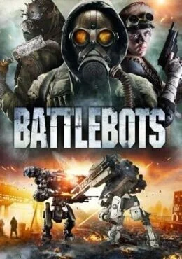 فيلم Battle Bots 2018 مترجم