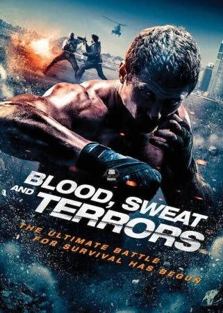 فيلم Blood, Sweat and Terrors 2018 مترجم