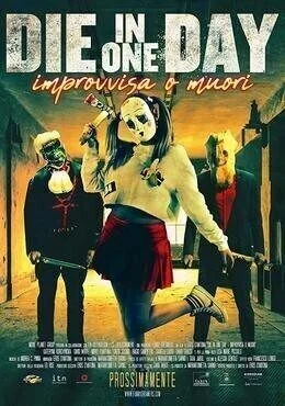 فيلم Die in One Day 2018 مترجم