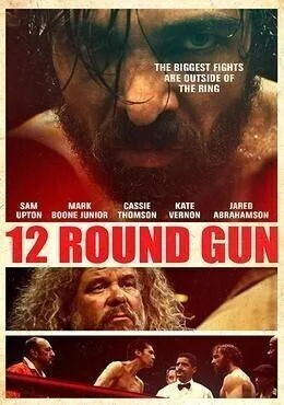 فيلم 12 Round Gun 2017 مترجم
