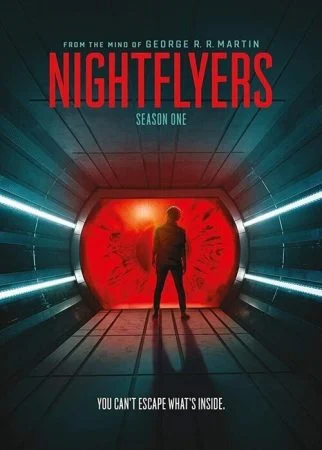 مسلسل Nightflyers الموسم الاول الحلقة 1 الاولى
