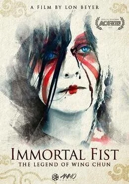فيلم Immortal Fist: The Legend of Wing Chun 2017 مترجم