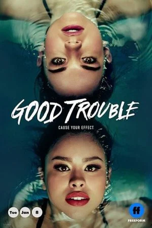 مسلسل Good Trouble الموسم الاول الحلقة 10 العاشرة