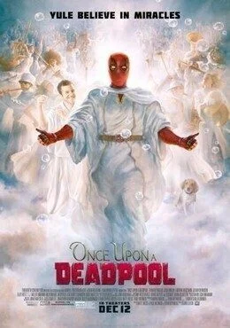 فيلم Once Upon A Deadpool 2018 مترجم