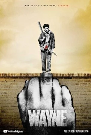 مسلسل Wayne الموسم الاول
