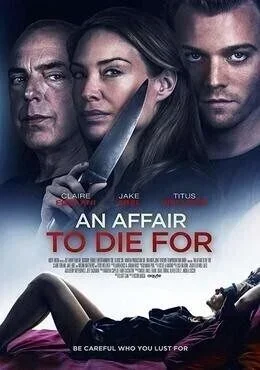 فيلم An Affair to Die For 2019 مترجم