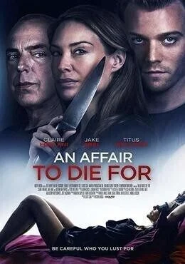 فيلم An Affair to Die For 2019 مترجم