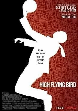 فيلم High Flying Bird 2019 مترجم