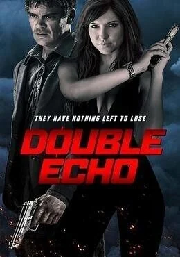 فيلم Double Echo 2019 مترجم