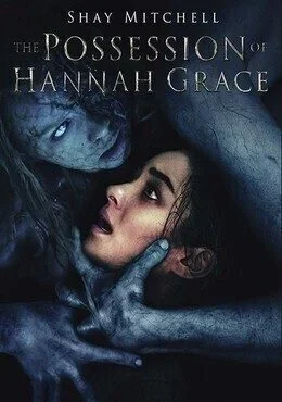 فيلم The Possession of Hannah Grace 2018 مترجم