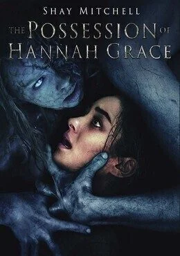 فيلم The Possession of Hannah Grace 2018 مترجم