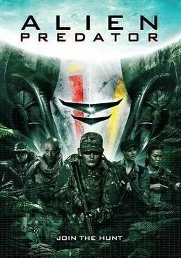 فيلم Alien Predator 2018 مترجم