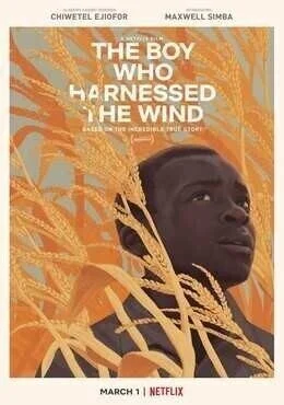فيلم The Boy Who Harnessed the Wind 2019 مترجم
