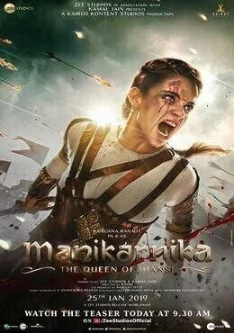 فيلم Manikarnika: The Queen of Jhansi 2019 مترجم