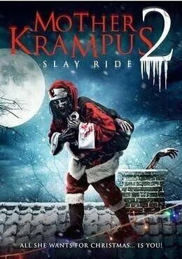 فيلم Mother Krampus 2: Slay Ride 2018 مترجم