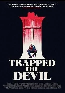 فيلم I Trapped the Devil 2019 مترجم
