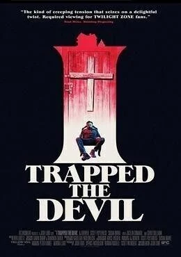 فيلم I Trapped the Devil 2019 مترجم