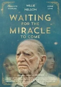 فيلم Waiting for the Miracle to Come 2018 مترجم