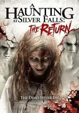 فيلم A Haunting at Silver Falls: The Return 2019 مترجم