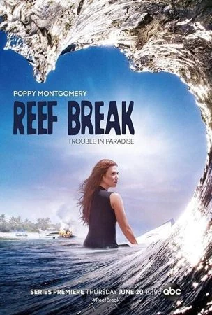 مسلسل Reef Break الموسم الاول