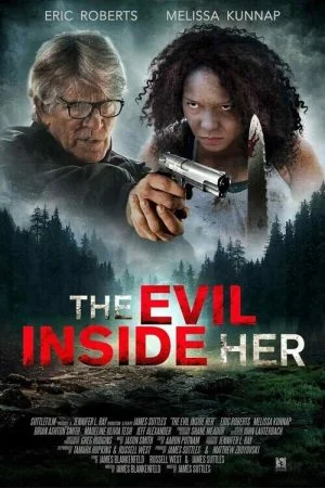 فيلم The Evil Inside Her 2019 مترجم