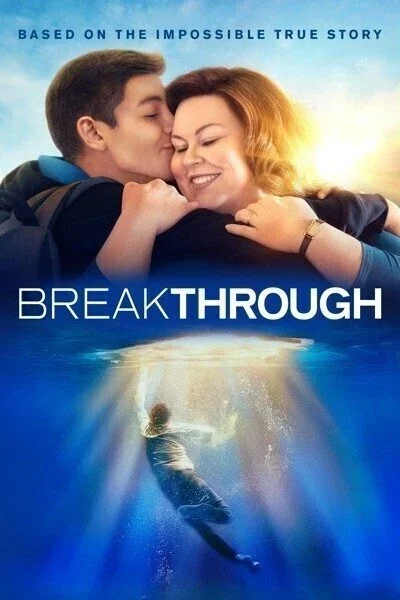 فيلم Breakthrough 2019 مترجم