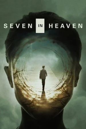 فيلم Seven in Heaven 2018 مترجم