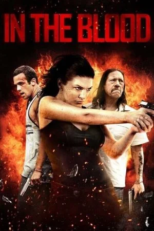 فيلم In the Blood 2014 مترجم