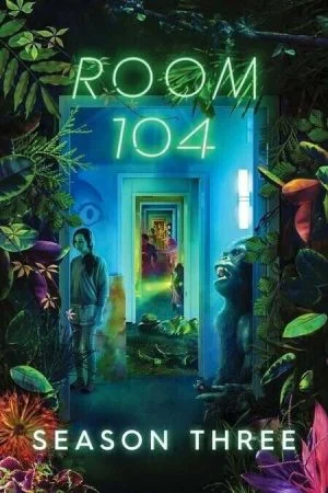 مسلسل Room 104 الموسم الثالث الحلقة 12 الثانية عشر والاخيرة