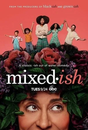 مسلسل Mixed-ish الموسم الاول الحلقة 13 الثالثة عشر