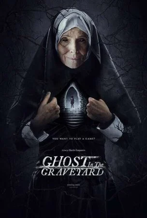 فيلم Ghost in the Graveyard 2019 مترجم